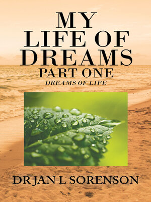 cover image of My Life of Dreams Part One